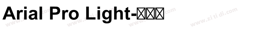 Arial Pro Light字体转换